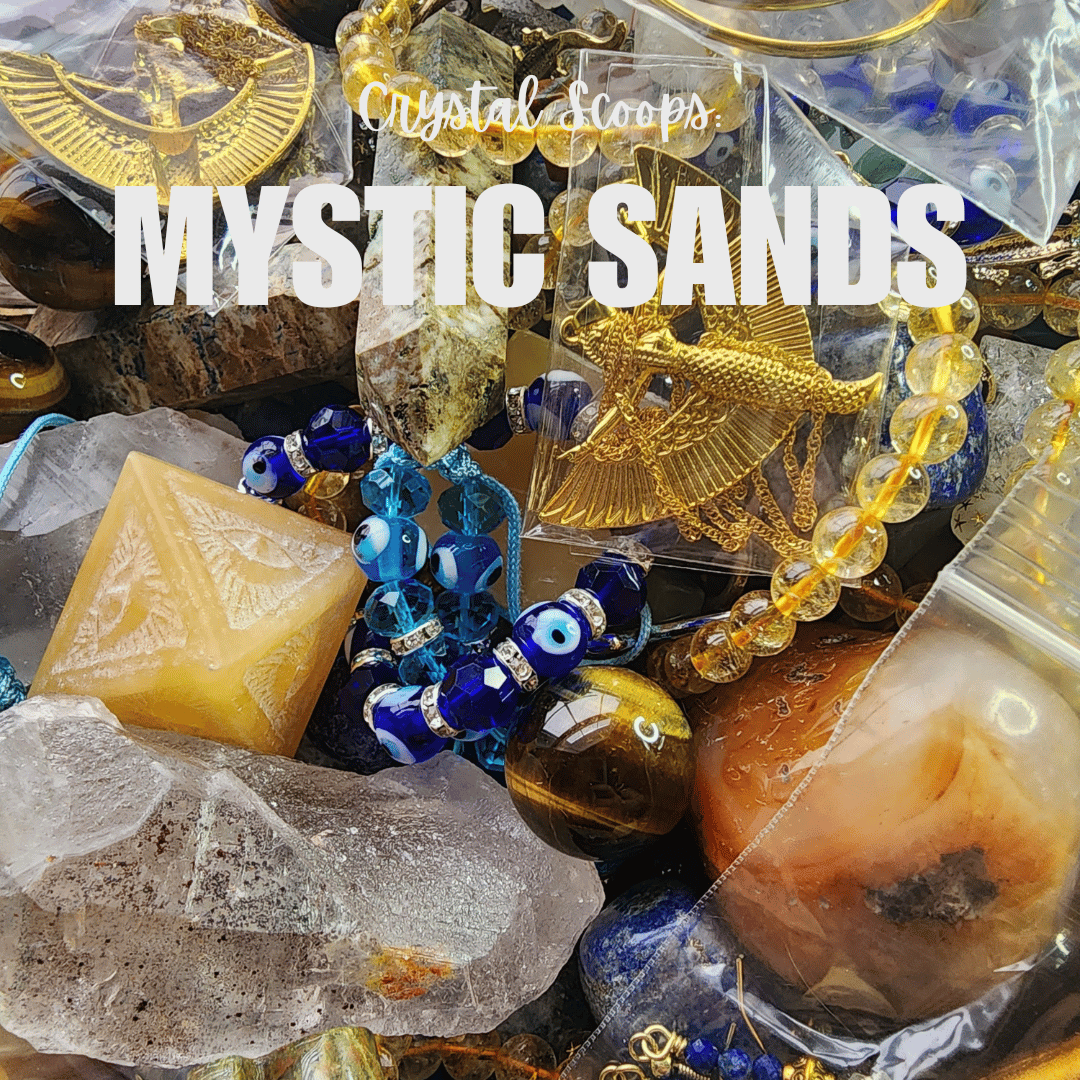 Crystal Scoop: Mystic Sands