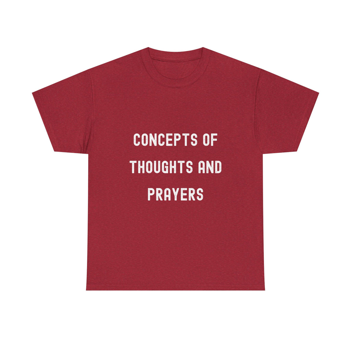 Concepts of Thoughts and Prayers Unisex Heavy Cotton Tee