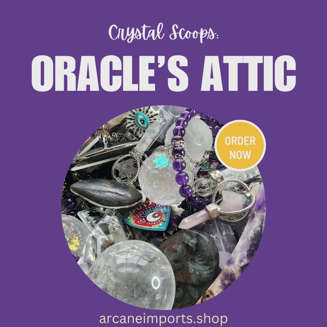 Crystal Scoop: Oracle's Attic