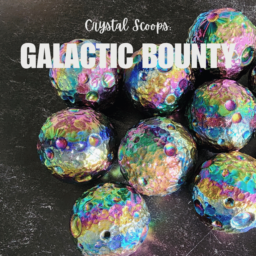 Crystal Scoop: Galactic Bounty