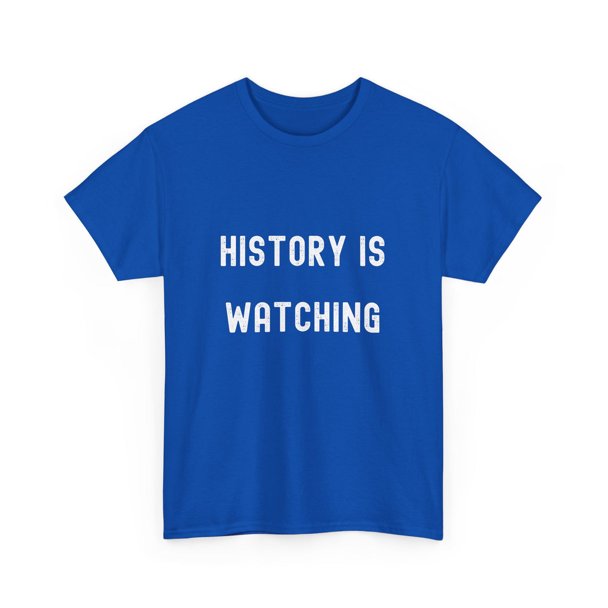 History is Watching Unisex Heavy Cotton Tee