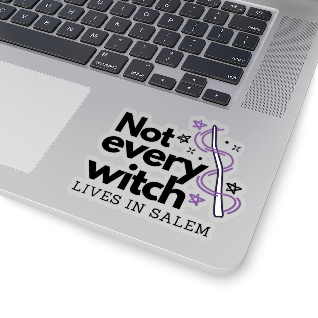 Not Every Witch Lives In Salem Sticker - Arcane Imports