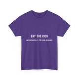 Eat the Rich Unisex Heavy Cotton Tee