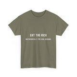 Eat the Rich Unisex Heavy Cotton Tee